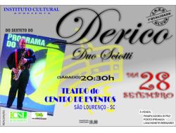 Instituto Cultural traz para SLO o músico Derico do Programa do Jô