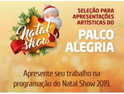 Natal Show abre seleção para apresentações musicais do Palco Alegria
