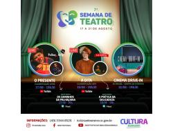 Apresentações online e cinema drive-in fazem parte da 7ª Semana de Teatro 