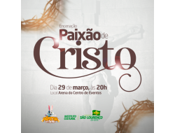 Encenação da Paixão de Cristo e ação para família marcam programação de Páscoa; confira