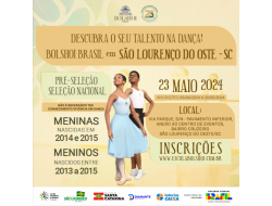 Pela segunda vez, Escola Bolshoi fará pré-seleção em São Lourenço do Oeste durante Festival de Dança