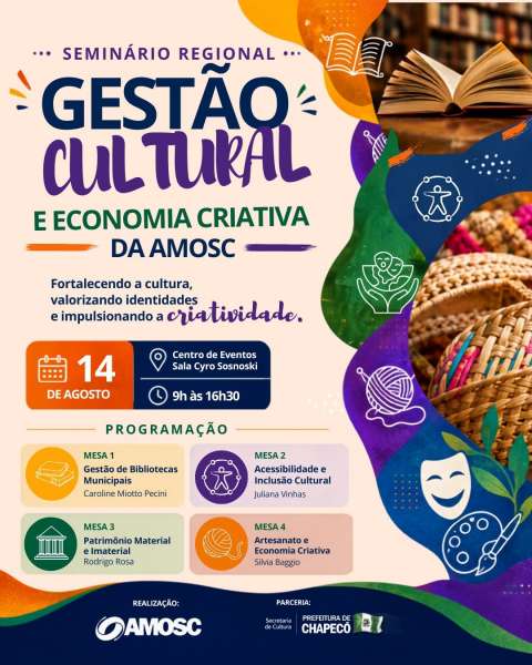 Instituto Cultural participa de Seminário Regional de Gestão Cultural e Economia Criativa em Chapecó